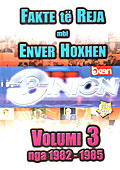 Dokumentari Opinion - Fakte te reja mbi Enver Hoxhen - Pjesa 3 